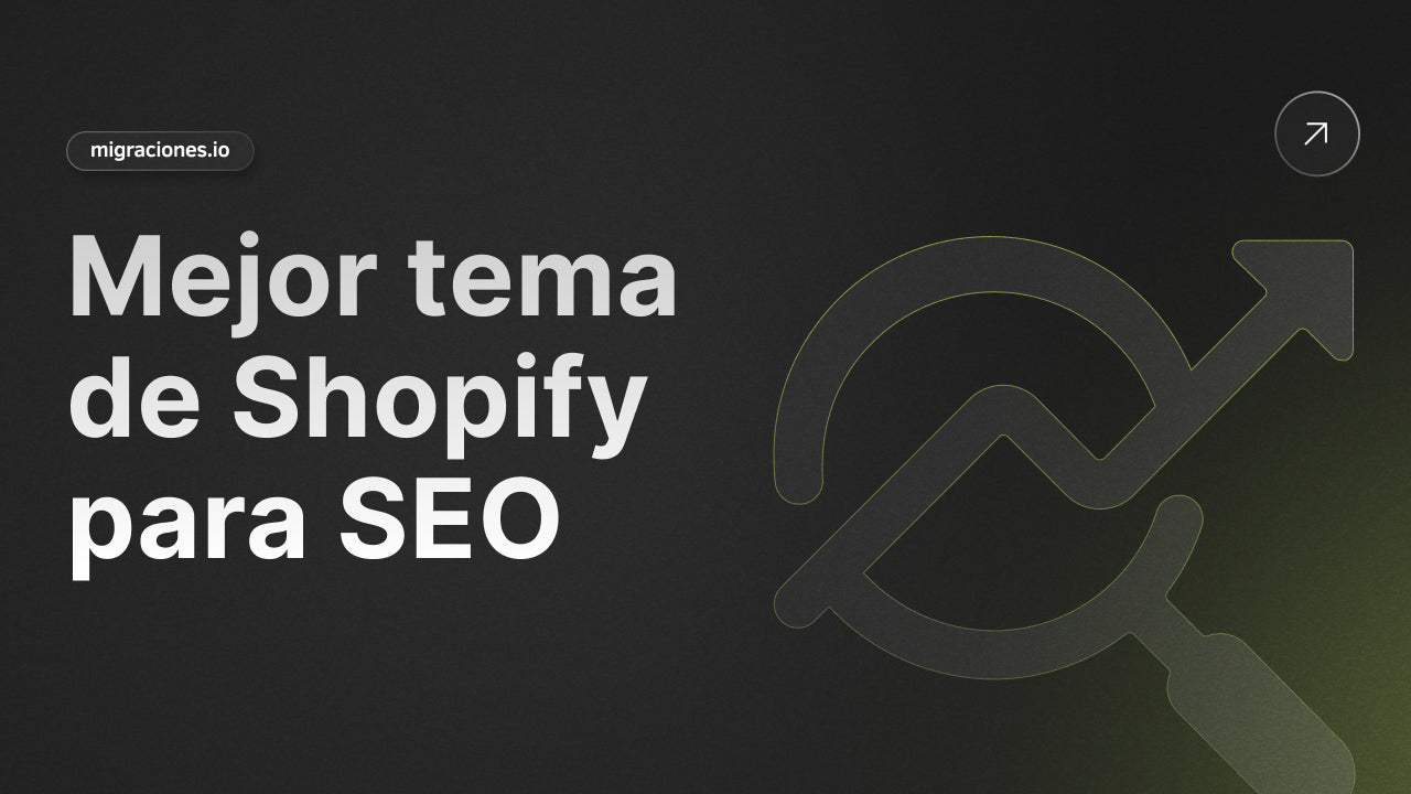 Ranking: El Mejor Tema de Shopify para SEO en 2025