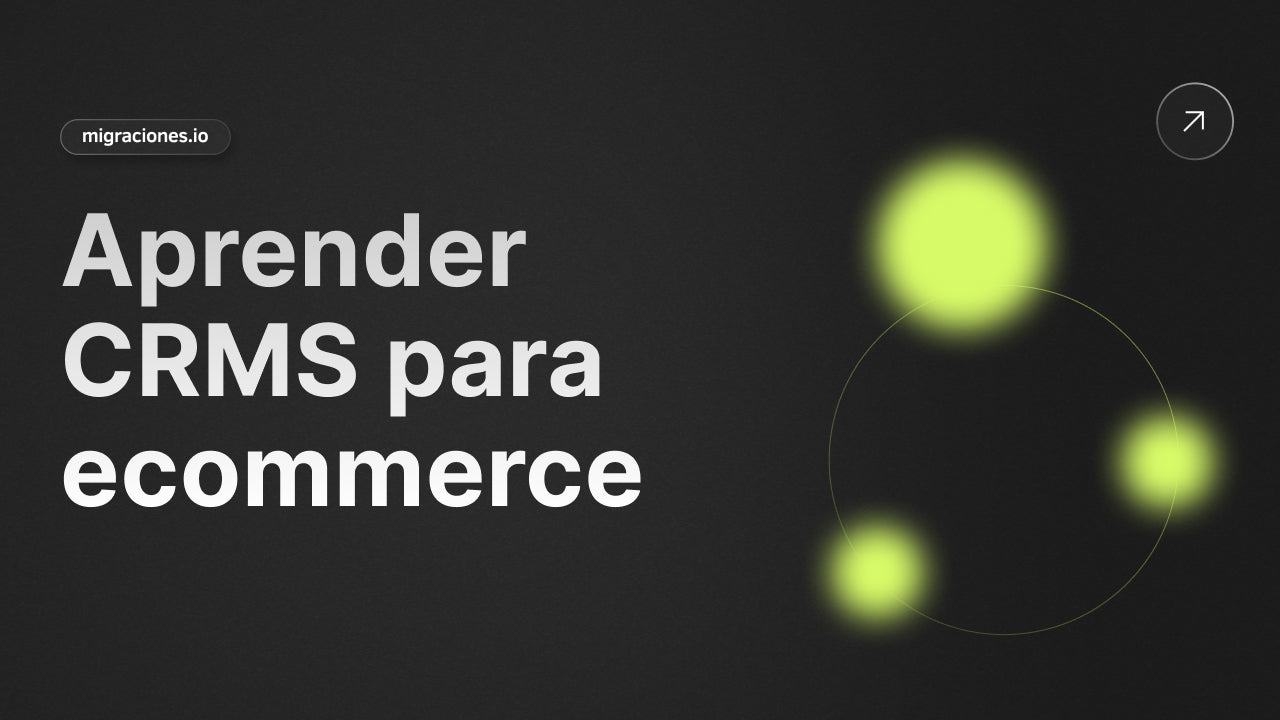 Conoce cuáles son los CRM para ecommerce y sus funciones