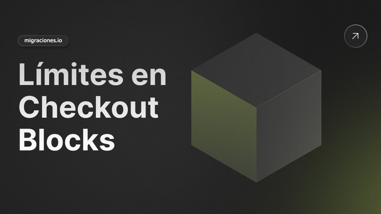Límites de Valor de Pedido en Checkout Blocks: ¡Ahora para Todos los Planes de Shopify!