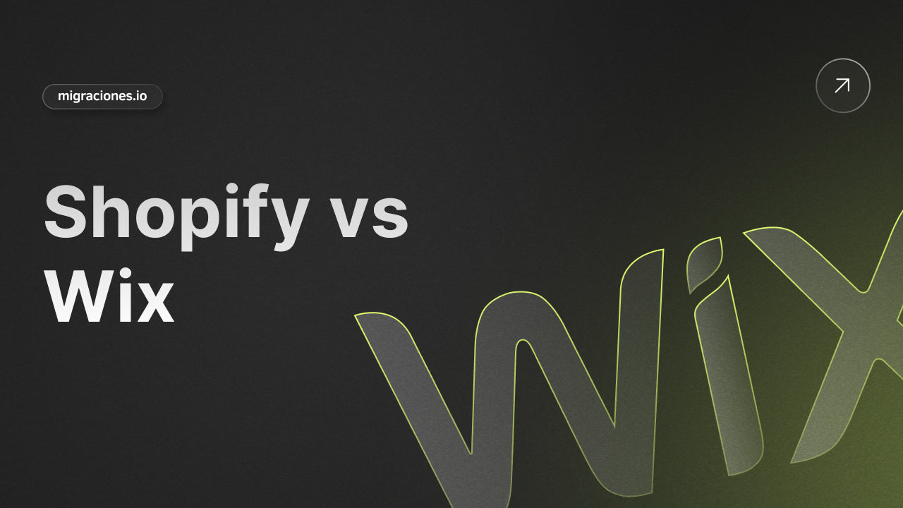 Shopify vs Wix ¿Cuál es mejor para mi negocio en 2025?