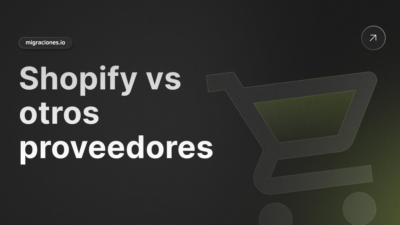 Shopify vs. Otros Proveedores: ¿Cuál es la mejor opción?